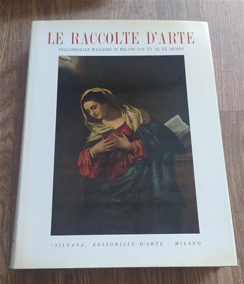 Le Raccolte D'arte Dell'ospedale Maggiore Di Milano Dal Xv Al … | Immagine Gallery 2