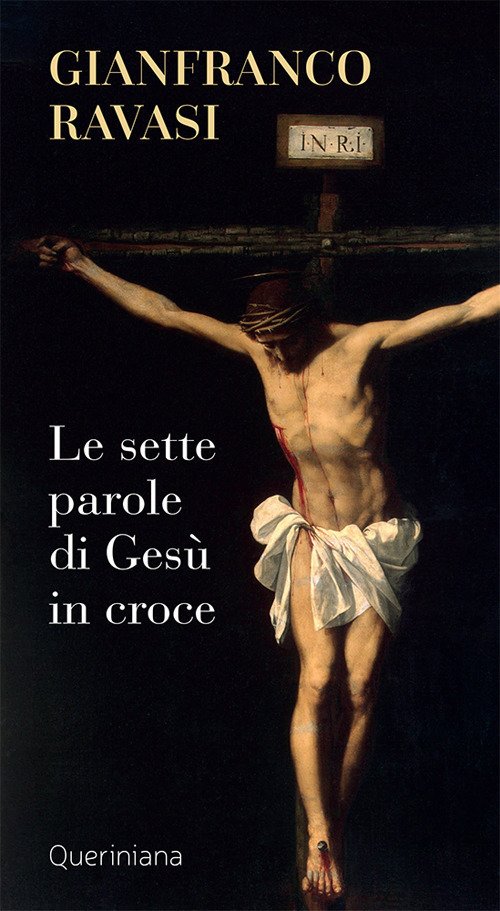 Le Sette Parole Di Gesu In Croce. Nuova Ediz.