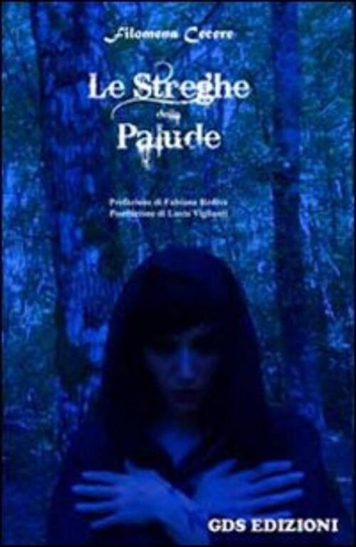 Le Streghe Della Palude