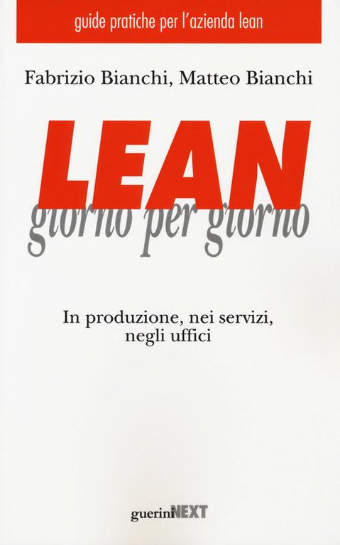 Lean Giorno Per Giorno. In Produzione, Nei Servizi, Negli Uffici | Immagine Gallery 2