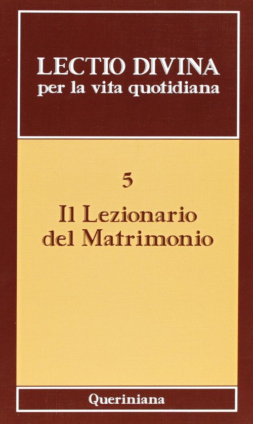 Lectio Divina Per La Vita Quotidiana. Vol. 5: Il Lezionario …