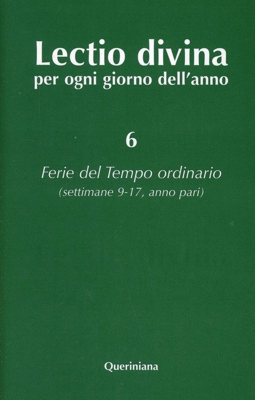 Lectio Divina Per Ogni Giorno Dell'anno. Vol. 6: Ferie Del …