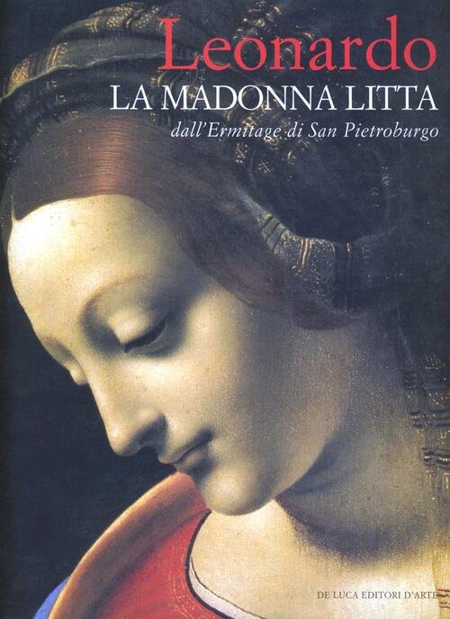 Leonardo. La Madonna Litta Dall'ermitage S. Pietroburgo | Immagine principale
