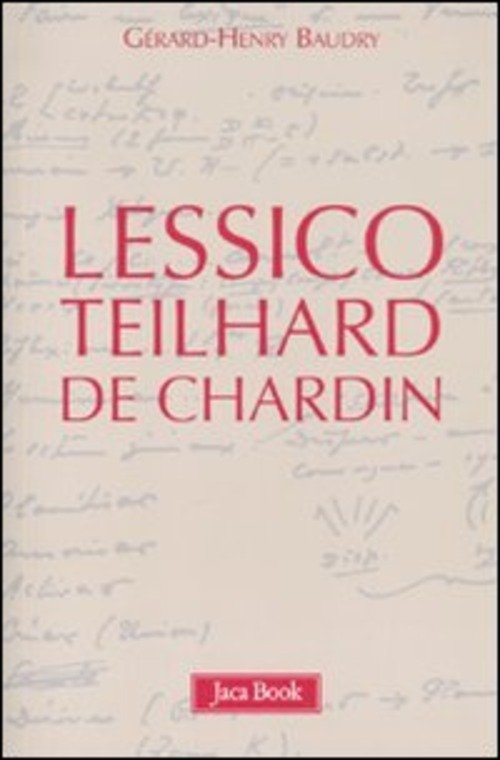 Lessico Teilhard De Chardin