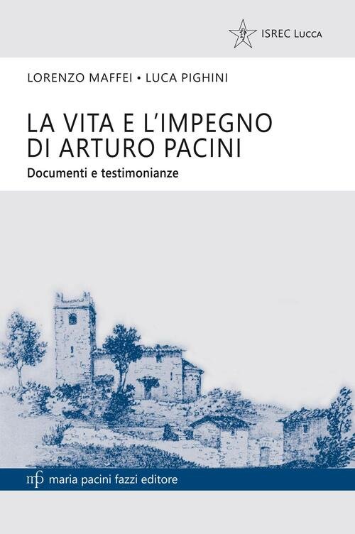 Levita E L'impegno Di Arturo Pacini. Documenti E Testimonianze | Immagine principale