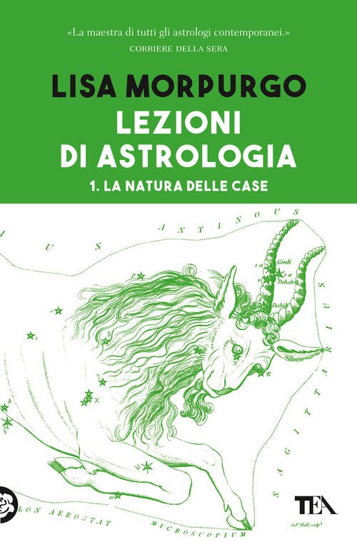 Lezioni Di Astrologia. Vol. 1: La Natura Delle Case