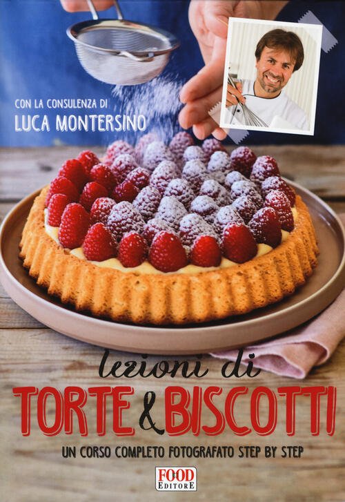 Lezioni Di Torte E Biscotti. Un Corso Completo Fotografato Step …
