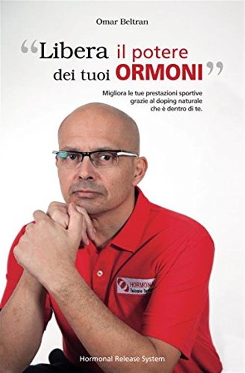 Libera Il Potere Dei Tuoi Ormoni