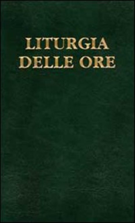 Liturgia Delle Ore. Vol. 4: Tempo Ordinario, Settimane Xviii-Xxxiv.