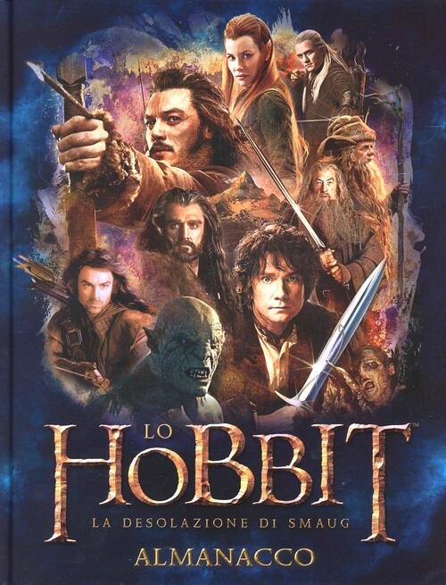 Lo Hobbit. La Desolazione Di Smaug. L'almanacco