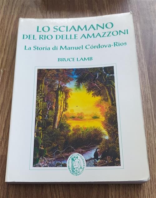 Lo Sciamano Del Rio Delle Amazzoni La Storia Di Manuel | Immagine Gallery 2