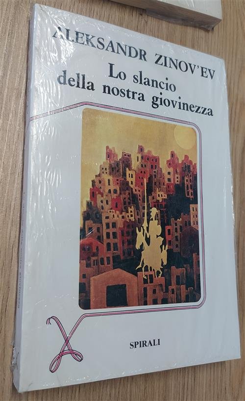 Lo Slancio Della Nostra Giovinezza