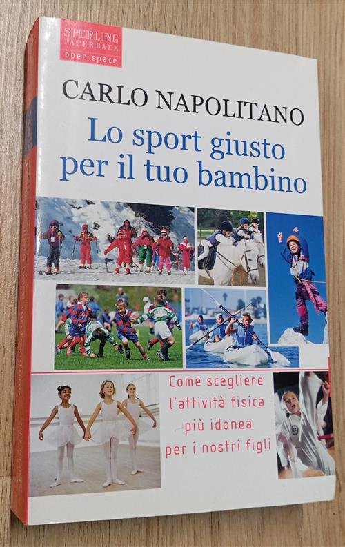 Lo Sport Giusto Per Il Tuo Bambino Carlo Napolitano Sperling …