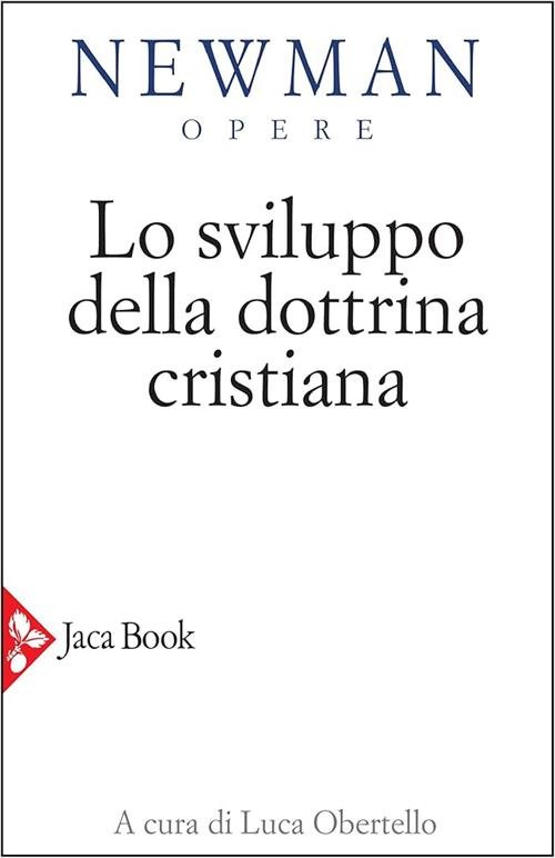 Lo Sviluppo Della Dottrina Cristiana