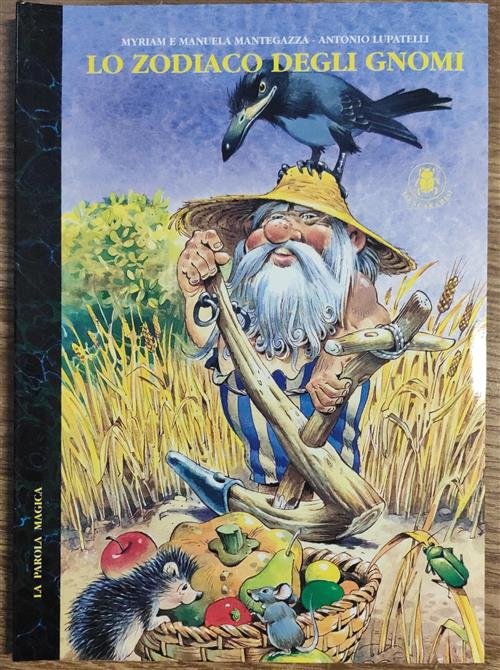 Lo Zodiaco Degli Gnomi