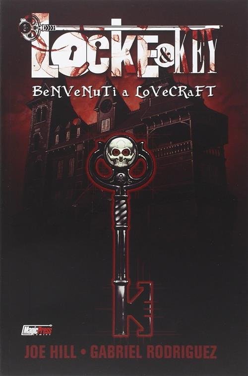 Locke & Key. Vol. 1: Benvenuti A Lovecraft Joe Hill, …