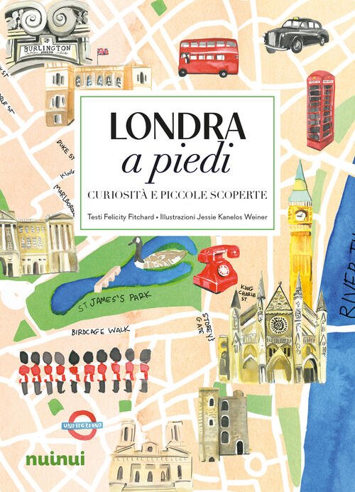 Londra A Piedi. Curiosita E Piccole Scoperte