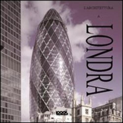 Londra. L'architettura | Immagine Gallery 2