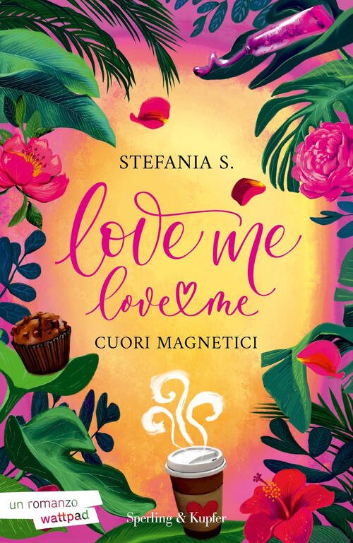 Love Me Love Me. Vol. 1: Cuori Magnetici