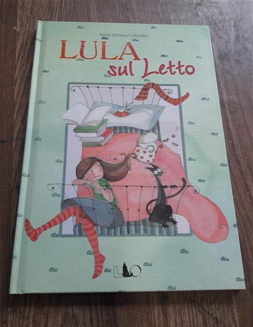 Lula Sul Letto. Ediz. Illustrata