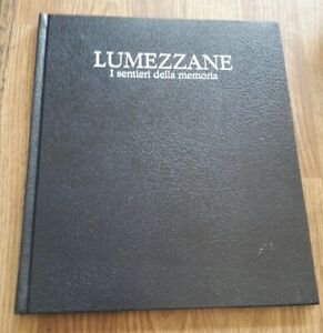 Lumezzane I Sentiri Della Memoria Edizioni Negri 1999 | Immagine Gallery 2