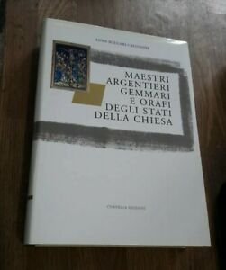 Maestri Argentieri Gemmari E Orafi A Bulgari Calissoni Cornelia