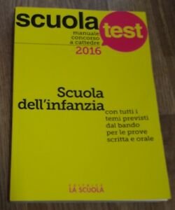 Manuale Concorso A Cattedre. Scuola Dell'infanzia. Con Tutti I Temi …