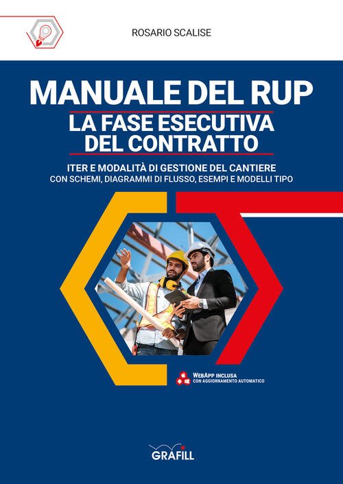 Manuale Del Rup. La Fase Esecutiva Del Contratto. Iter E …