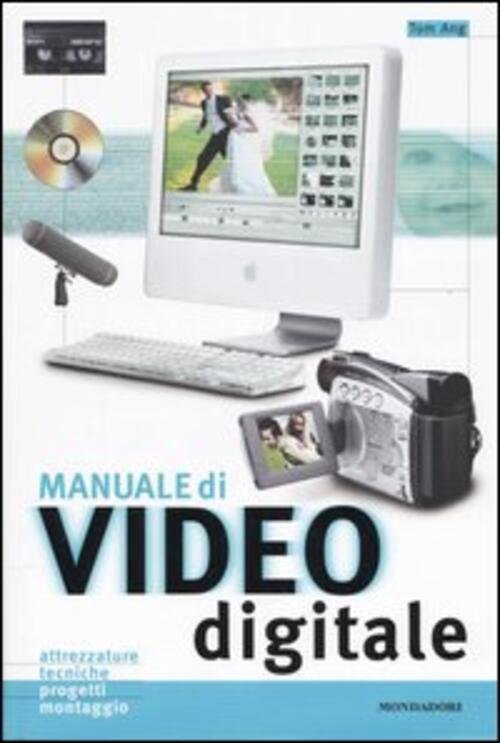 Manuale Di Video Digitale
