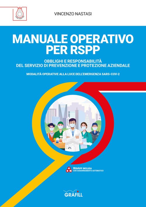 Manuale Operativo Per Rspp. Obblighi E Responsabilita Del Servizio Di …