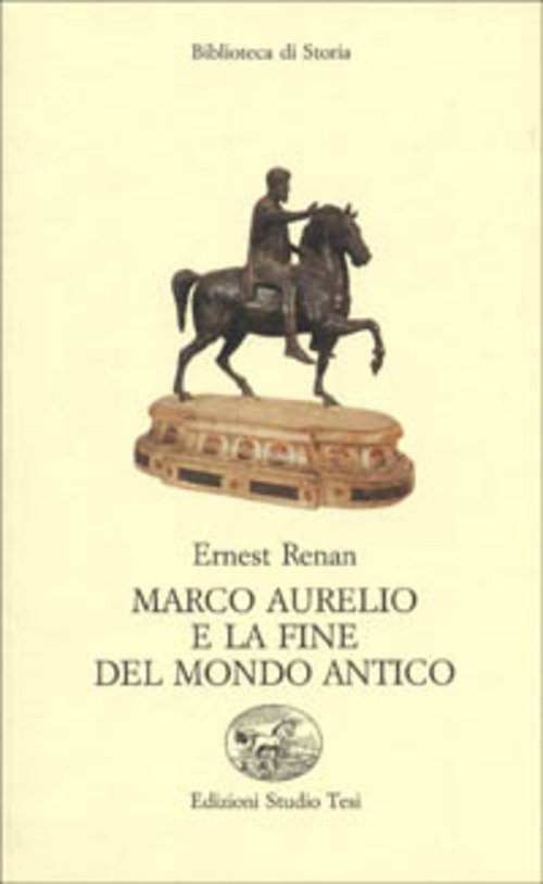 Marco Aurelio E La Fine Del Mondo Antico