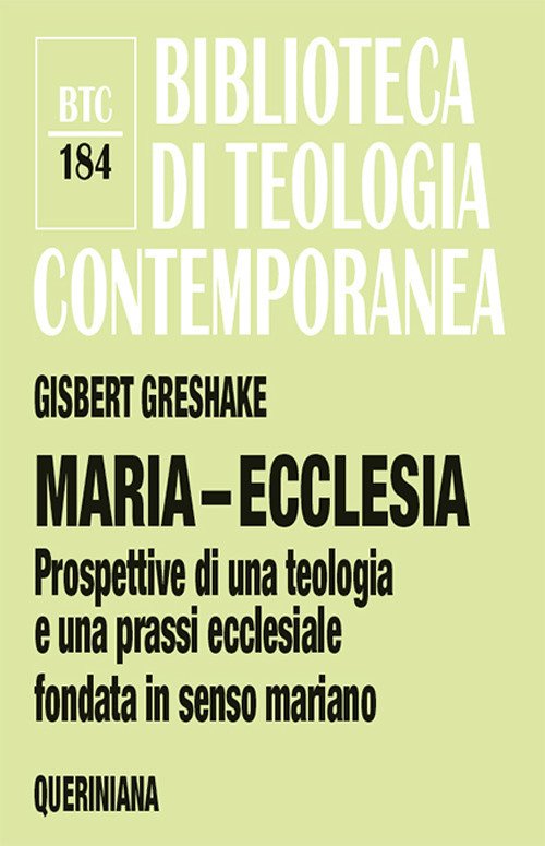 Maria-Ecclesia. Prospettive Per Una Teologia E Una Prassi Ecclesiale Fondate …