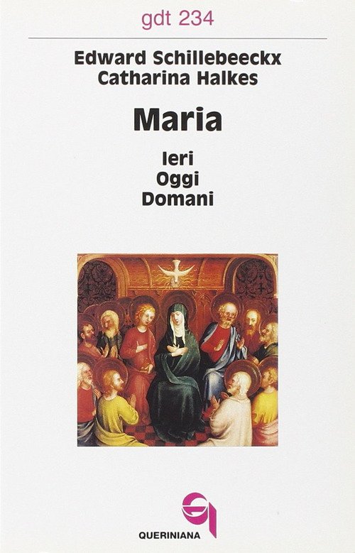 Maria: Ieri, Oggi, Domani