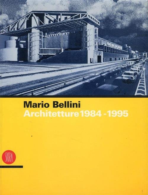 Mario Bellini. Architetture 1984-1995 | Immagine principale