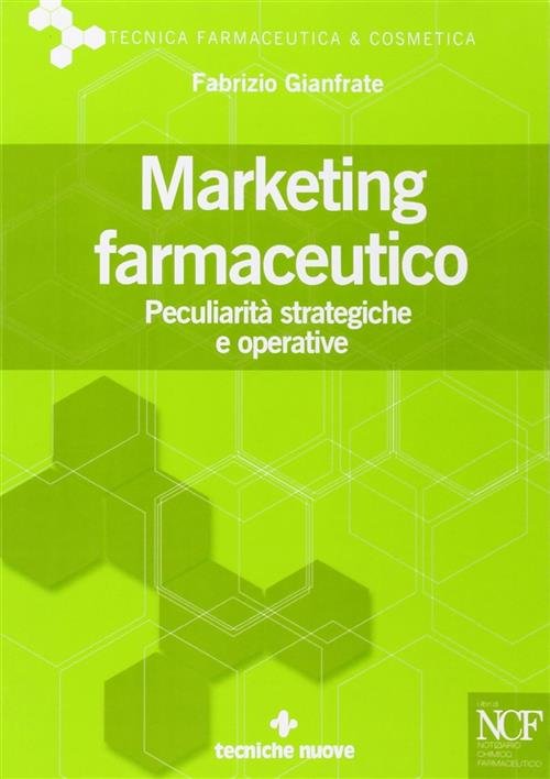 Marketing Farmaceutico. Peculiarita Strategiche E Operative | Immagine principale