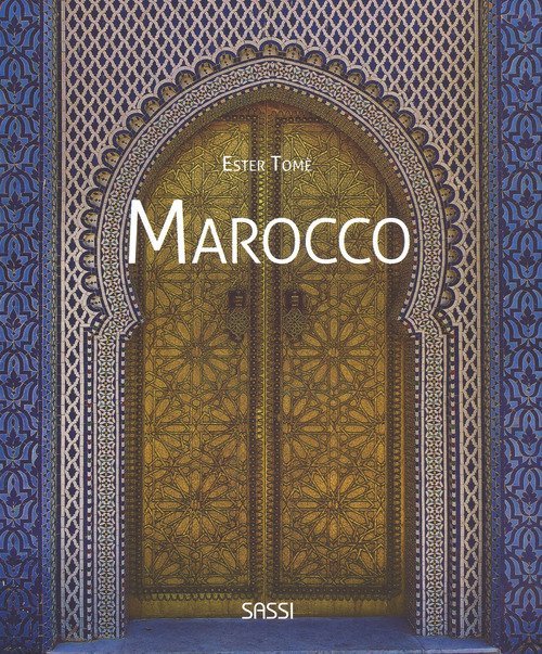 Marocco Ester Tome Sassi 2018