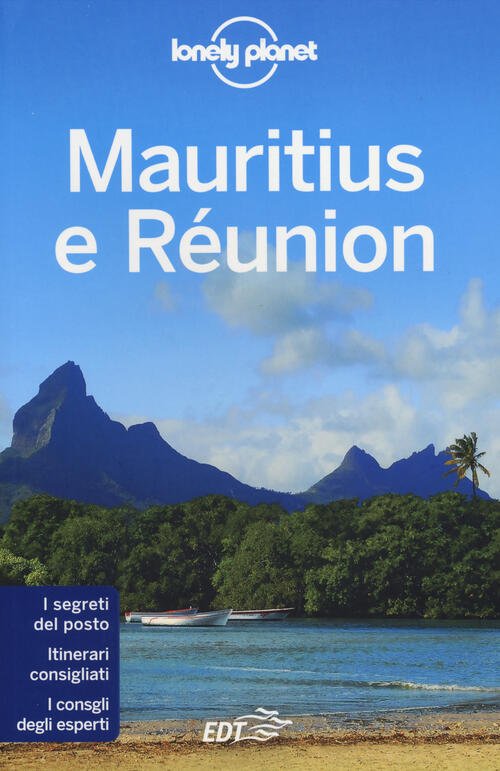 Mauritius E Reunion Jean-Bernard Carillet Lonely Planet Italia 2014