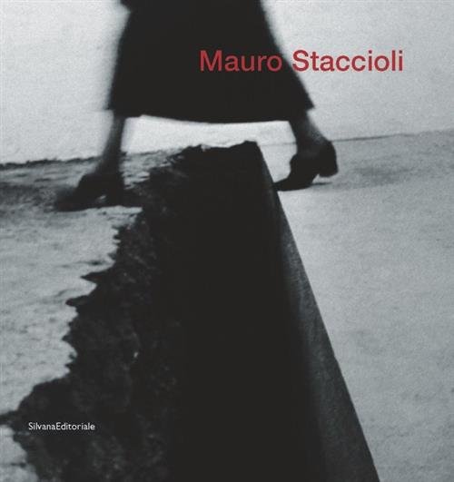 Mauro Staccioli. Catalogo Della Mostra Bergamo