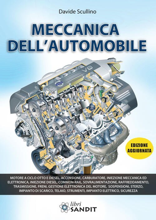 Meccanica Dell'automobile Davide Scullino Sandit Libri 2012 | Immagine principale