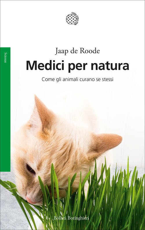 Medici Per Natura. Come Gli Animali Curano Se Stessi Jaap …