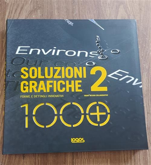 Mille Soluzioni Grafiche 2. Vol. 2