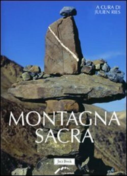 Montagna Sacra Julien Ries Jaca Book 2010