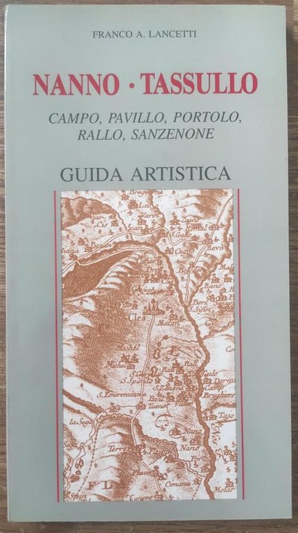 Nanno Tassullo. Campo, Pavillo, Portolo, Rallo, Sanzenone