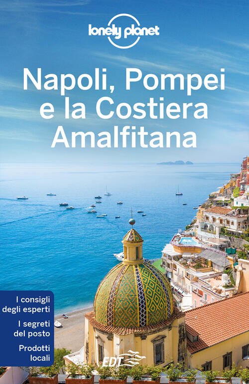 Napoli, Pompei E La Costiera Amalfitana