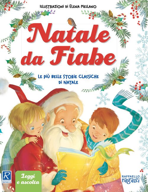 Natale Da Fiabe. Ediz. A Colori. Con Qr Code | Immagine principale