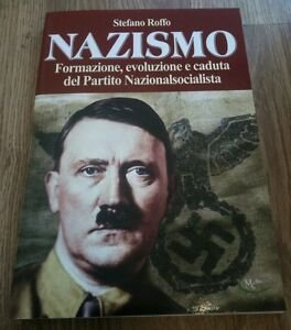 Nazismo Formazione Evoluzione E Caduta Del Partito | Immagine Gallery 2