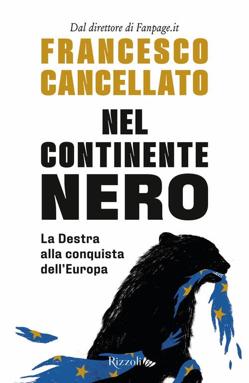 Nel Continente Nero. La Destra Alla Conquista Dell'europa | Immagine principale