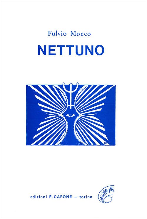 Nettuno Fulvio Mocco Edizioni Federico Capone 2016