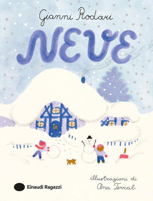 Neve Gianni Rodari Einaudi Ragazzi 2025