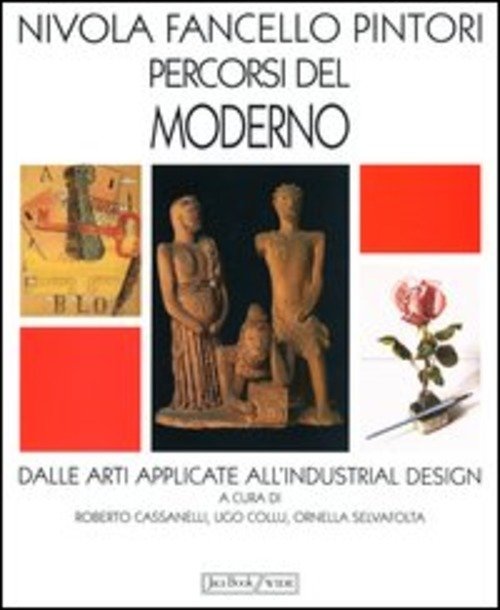 Nivola Fancello Pintori Percorsi Del Moderno. Dalle Arti Applicate A … | Immagine Gallery 2